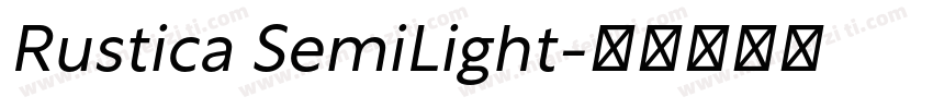 Rustica SemiLight字体转换